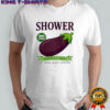 Awesome Shower Vintage Eggplant Handled Daily By Your Local Farmer T-Shirt