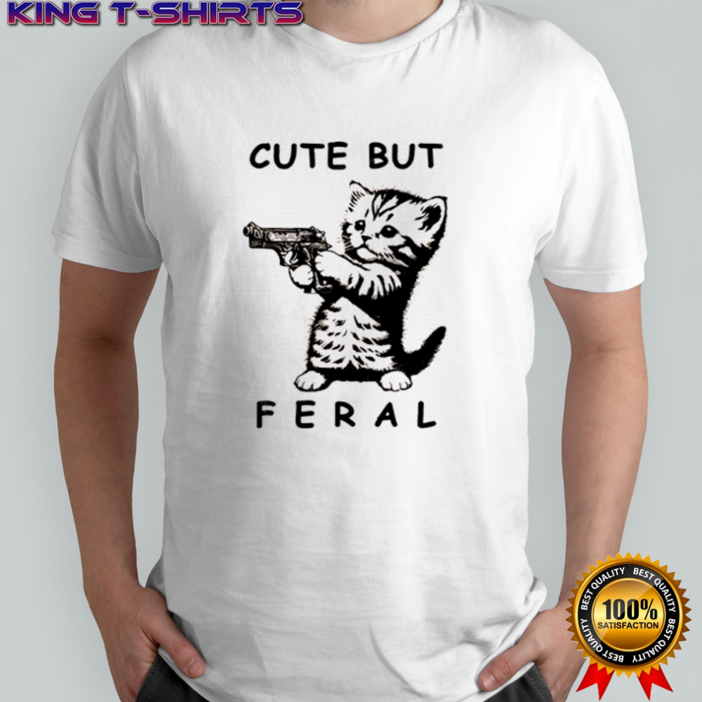 Bang bang meow meow cute but feral funny shirt