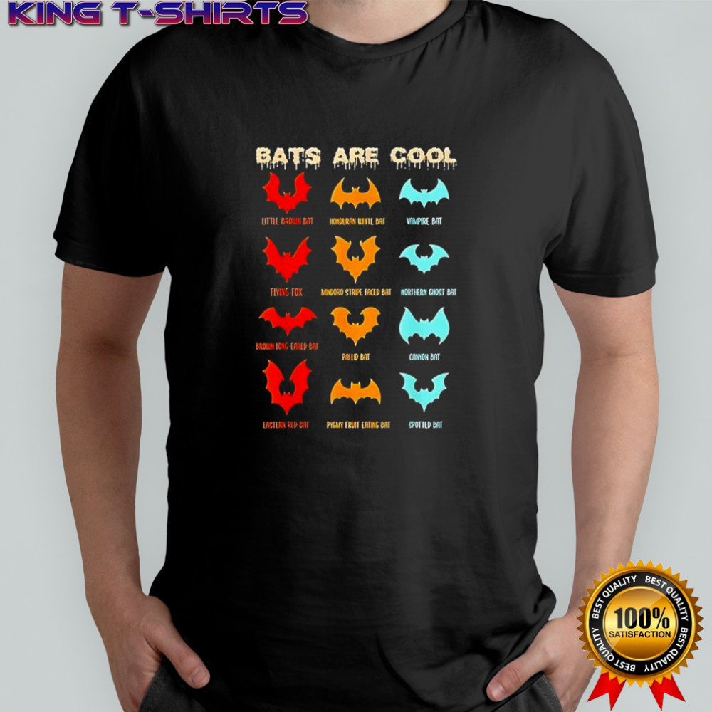 Bats are cool shirt