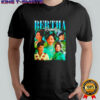 Bertha Russell bootleg shirt