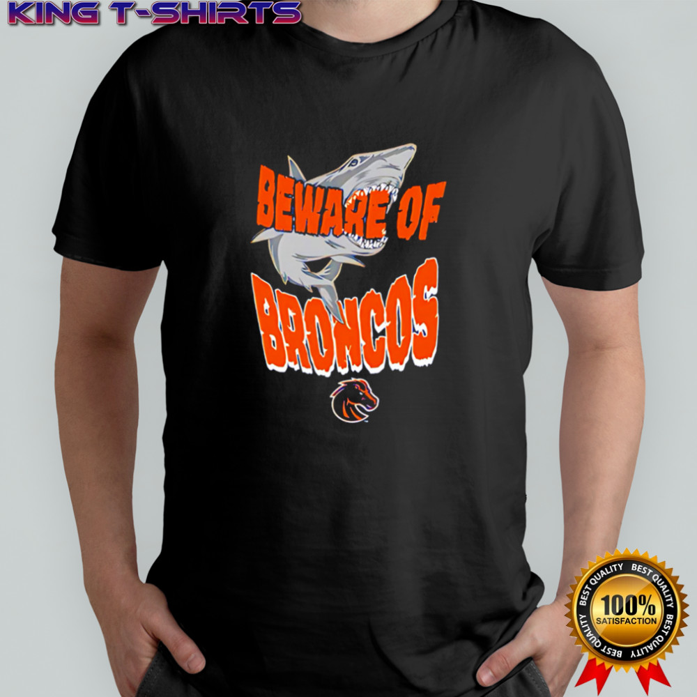 Beware of Broncos angry shark and horse head logo shirt
