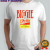 BIggie Smalls is the illest shirt