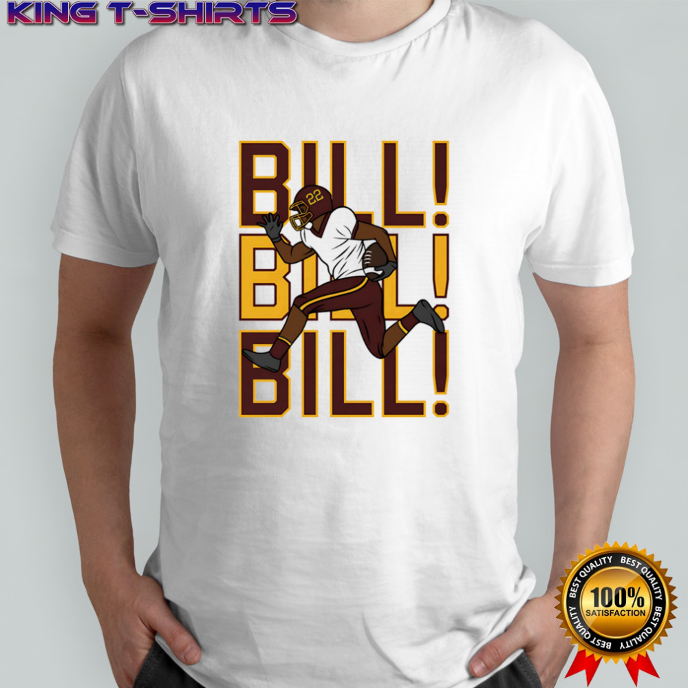 Bill Bill Bill Washington football shirt