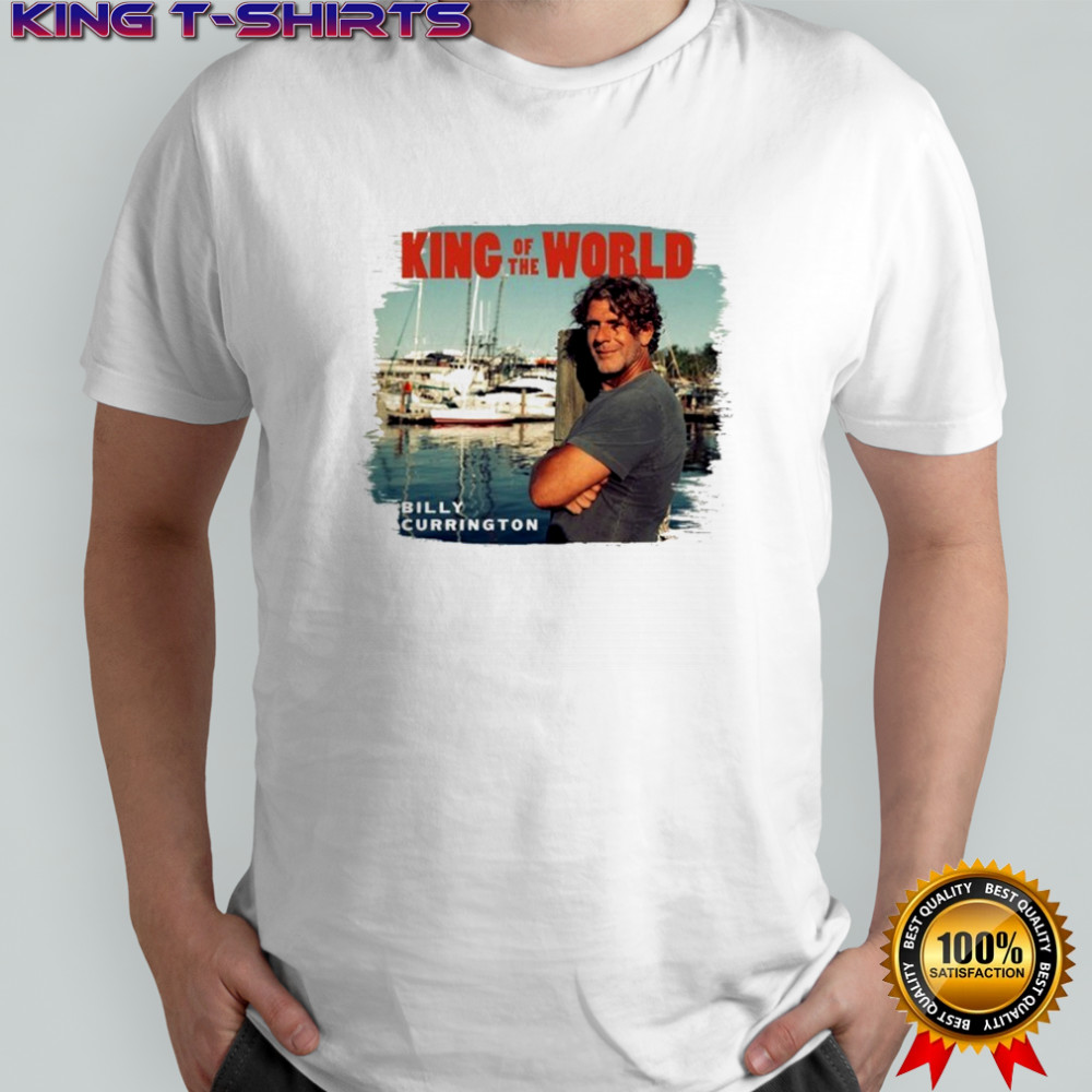 Billy Currington King Of The World T-Shirt