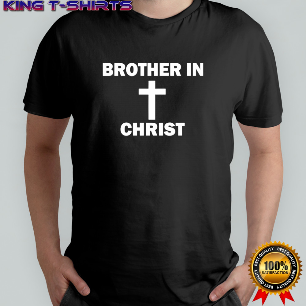Brother In Christ Family Matching shirt