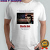 Charlie Kirk All Death Can Do To The Believer Is Deliver Him To Jesus 2025 shirt