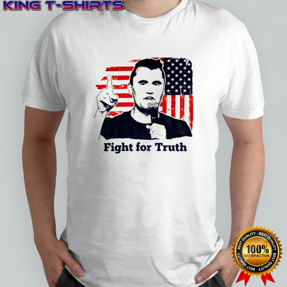 Charlie Kirk Fight for Truth Politicals American flag shirt