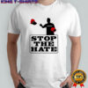 Charlie Kirk stop the hate memorial shirt