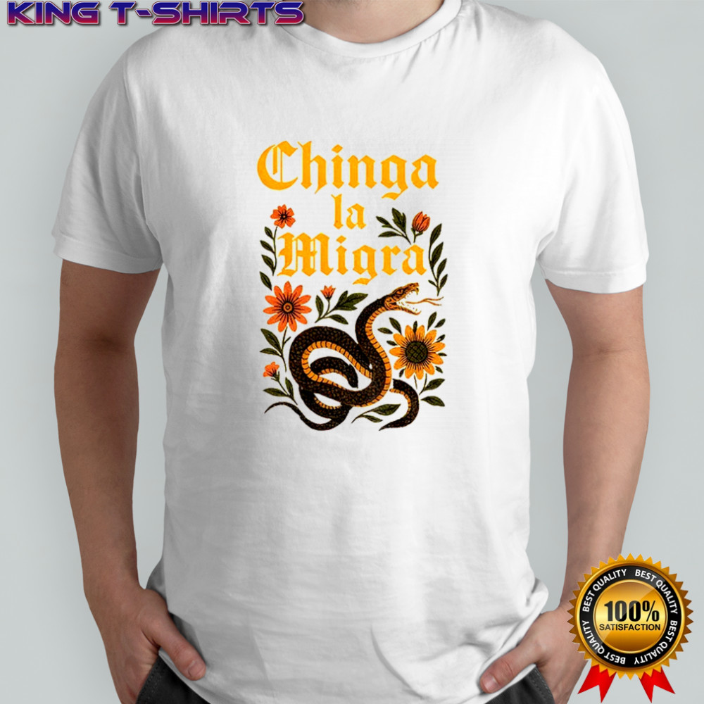 Chinga La Migra Snake Vintage Protest Abolish ICE Latino Rights shirt