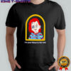 Chucky Good Guys I’m your friend to the end horror movie shirt