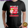 Cincinnati Reds Grinch Christmas They Hate Us Ain’t Us shirt