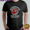 Clearwater State Cardinal Football Champs 84-85-86-87 shirt