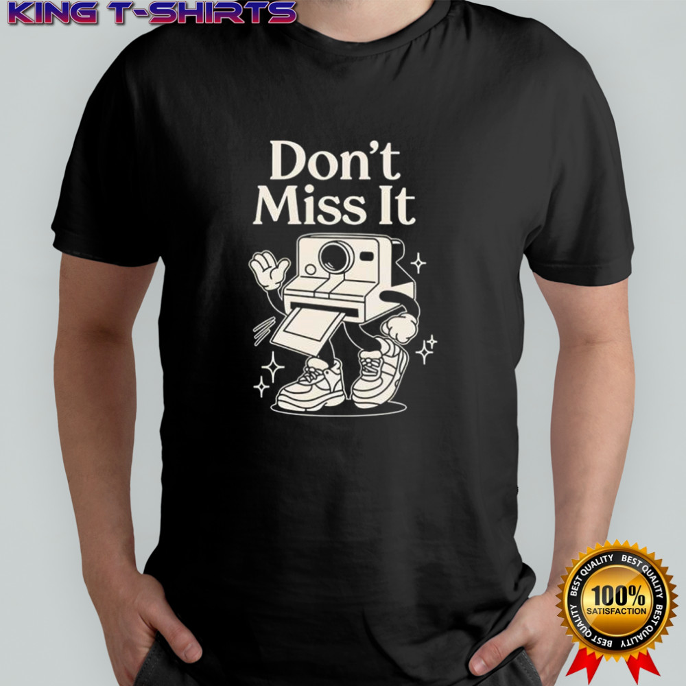 Connor price don’t miss it shirt
