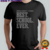 Cross County T-Birds Best School Ever T-Shirt