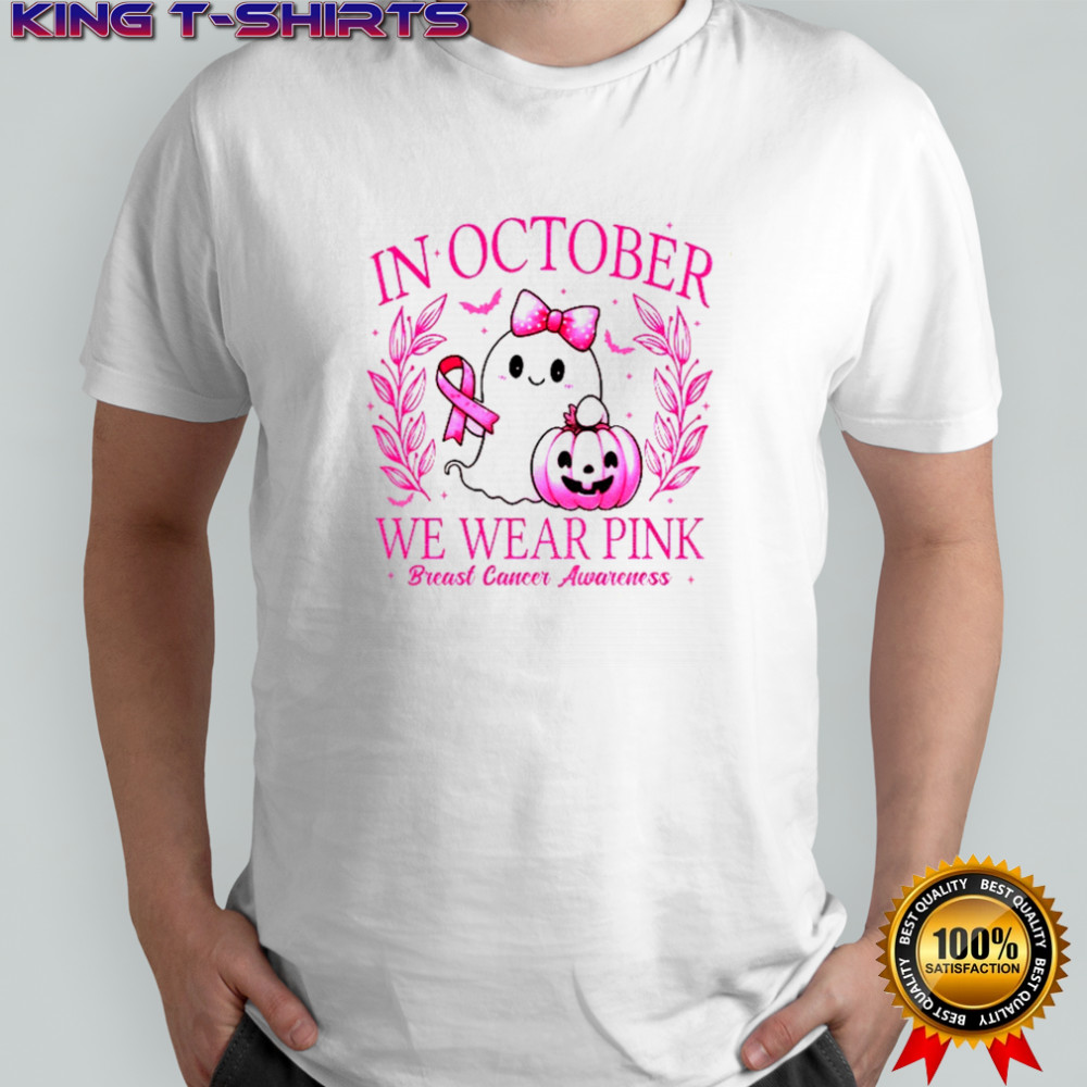 Cute ghost pumpkin in October we wear pink breast cancer Awareness shirt