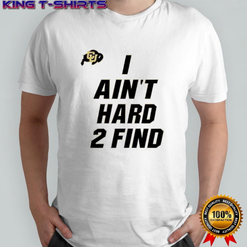 Deion Sanders I Ain’t Hard 2 Find T-Shirt