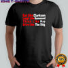 Eat like Clarkson laugh like Hammond think like May drive like the Stig shirt