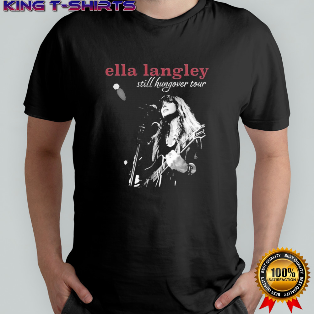 Ella Langley 2025 Still Hungover Tour T-shirt