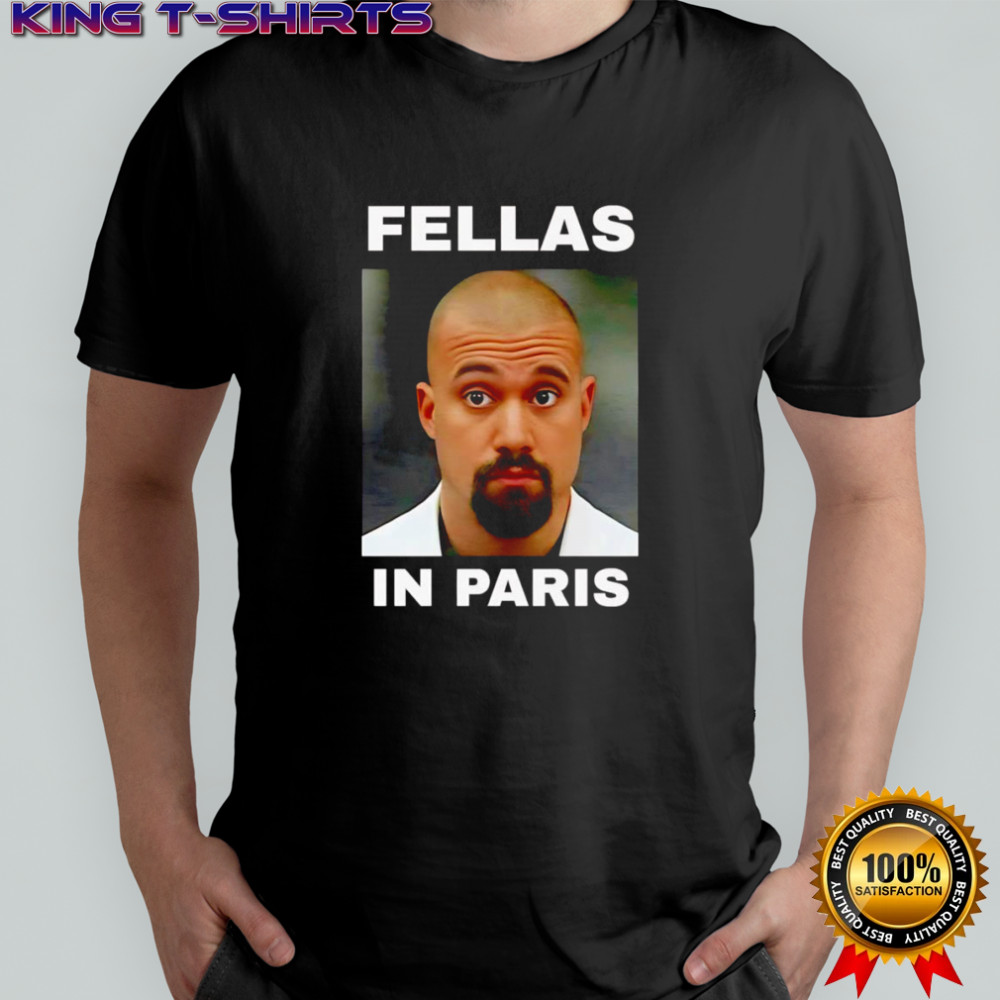 Fellas in Paris shirt