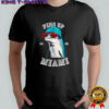 Fins Up Miami 2025 Dolphin Wearing Hat Sunglasses shirt