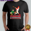 Forever Not Just When We Win Philadelphia Phillies Baseball Player shirt