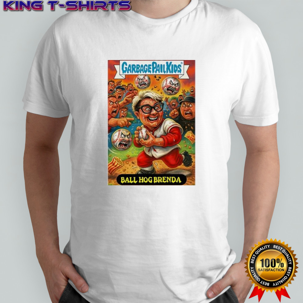 Garbage Pail Kids Ball Hog Brenda Baseball Player Card shirt