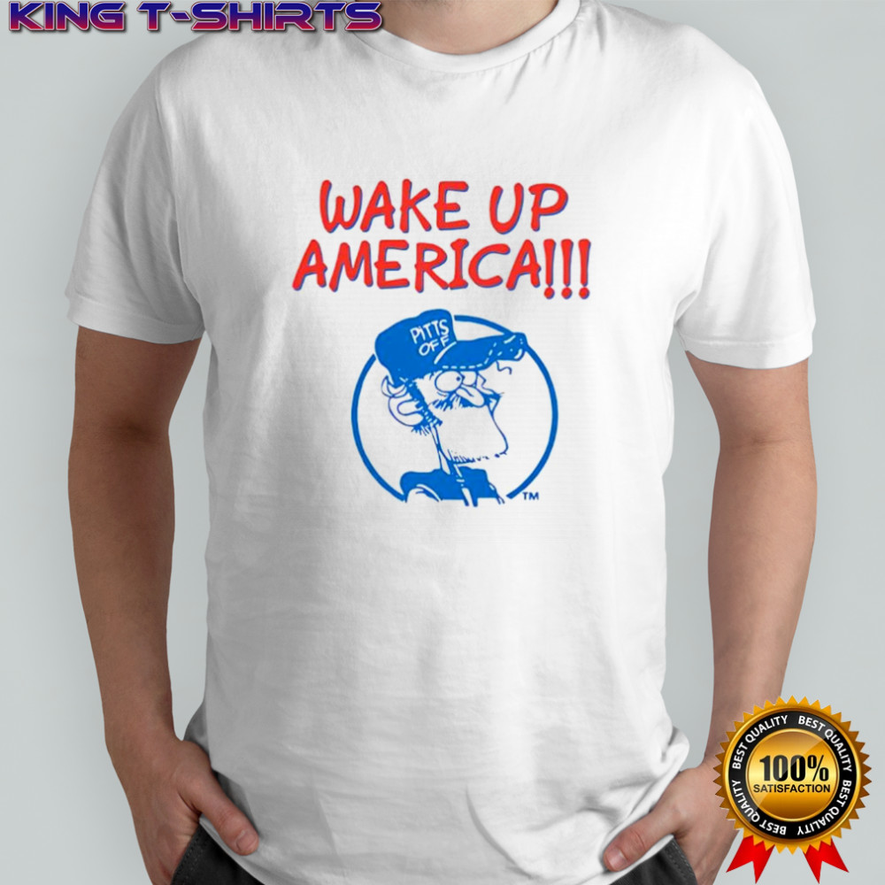 Gary Burbank wake up America shirt