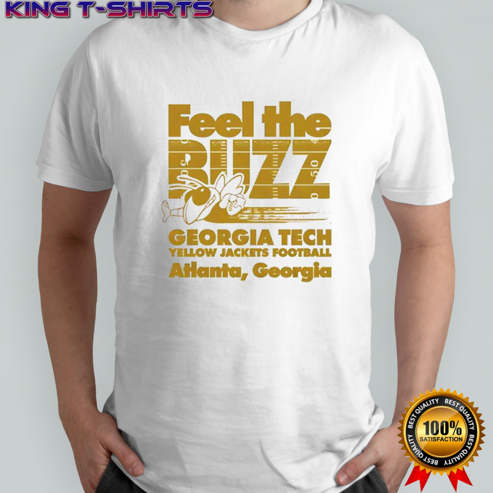 Georgia Tech Yellow Jackets football feel the Buzz Atlanta Georgia shirt