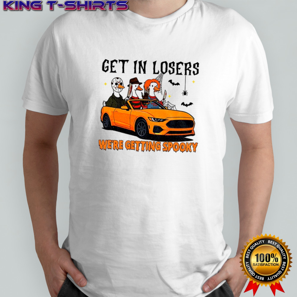Get In Losers Goose We’re Getting Spooky Happy Halloween 2025 shirt
