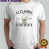 Good Silly Goose University Est 1920 T-Shirt