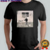 Good Times Ahead JWLS Is Bored T-shirt