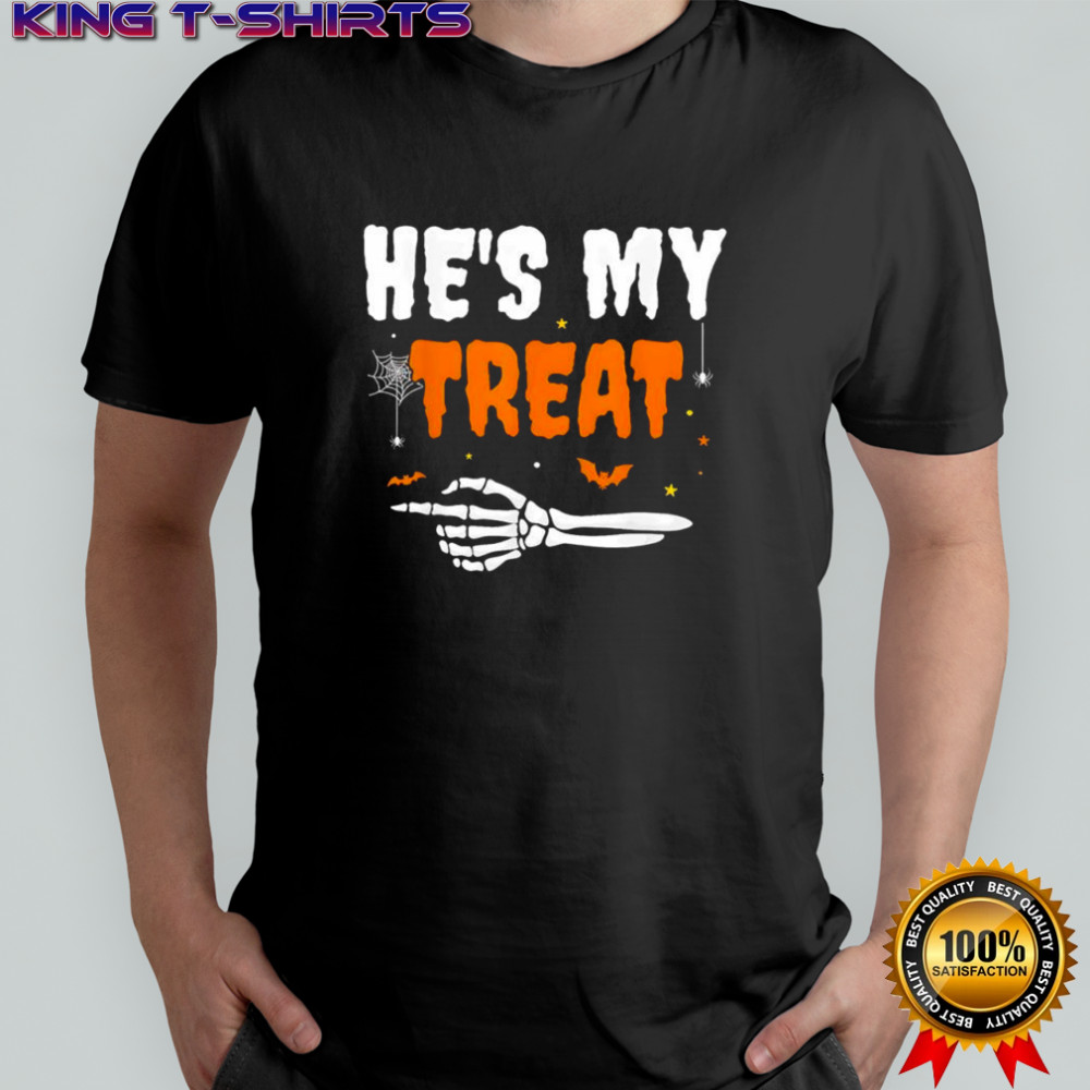 He’s My Treat Funny Skeleton Halloween Matching Couples shirt