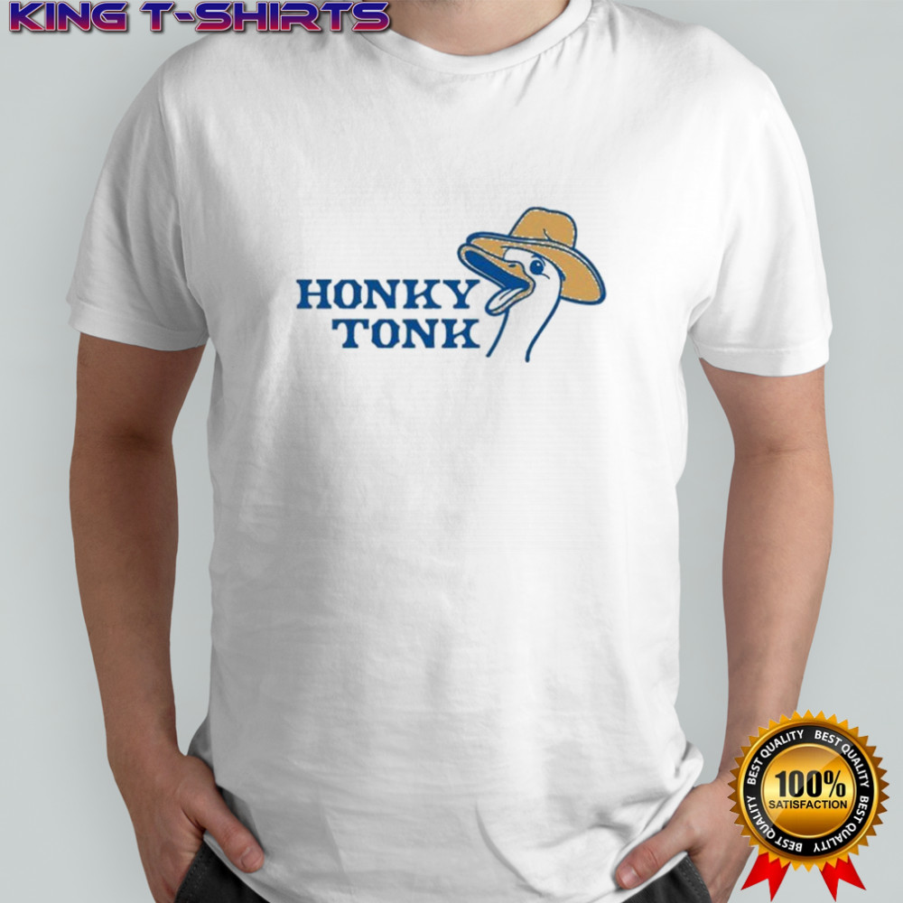Honky Tonk Silly Goose Hat T-shirt