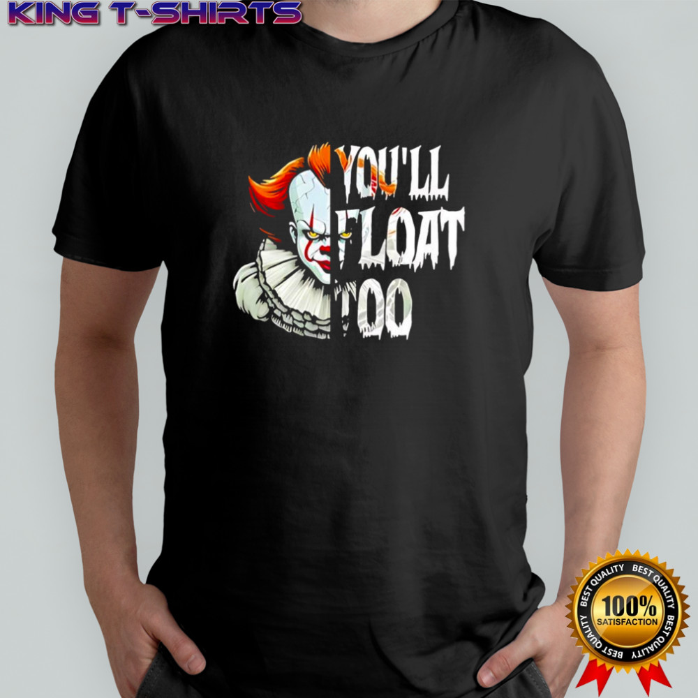 Horror Movie Clown you ‘ll float too Halloween shirt