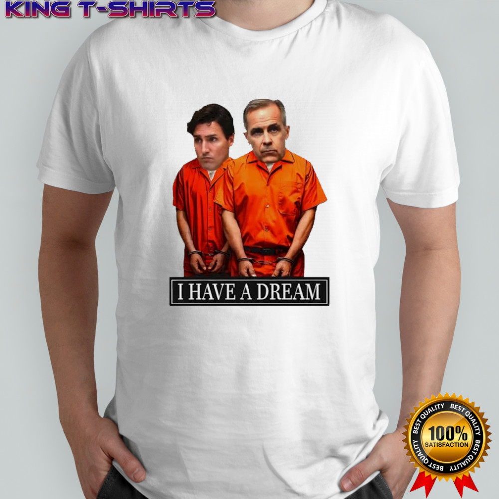 I have a dream satirical graphic shirt