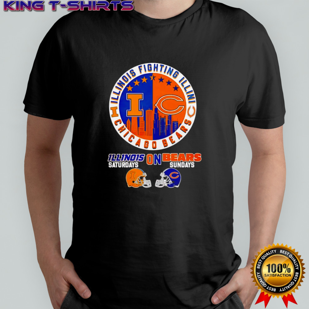 Illinois Fighting Illini on Saturdays Chicago Bears on Sundays skyline shirt