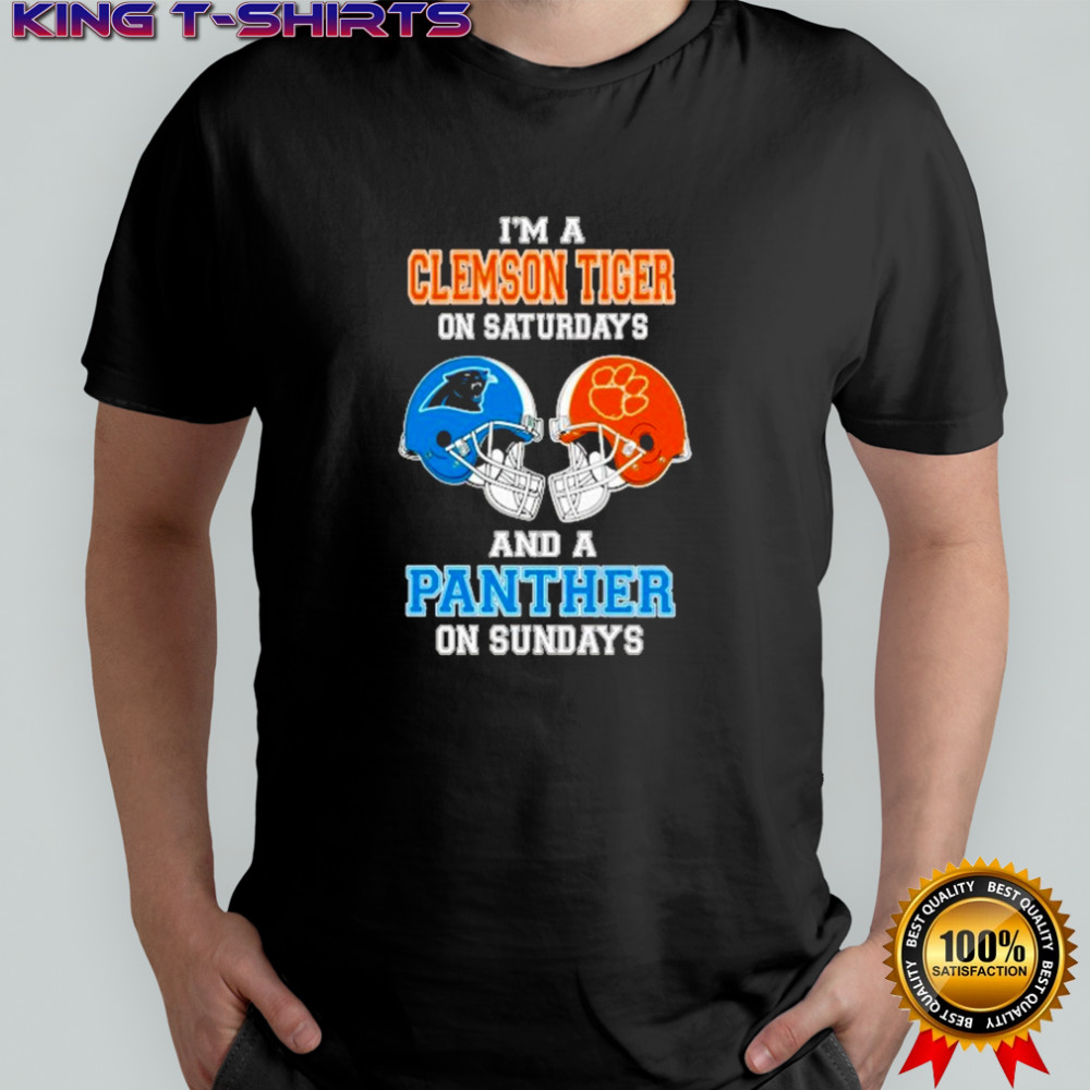 I’m A Clemson Tigers On Saturdays And A Carolina Panthers On Sundays Helmet 2025 Shirt