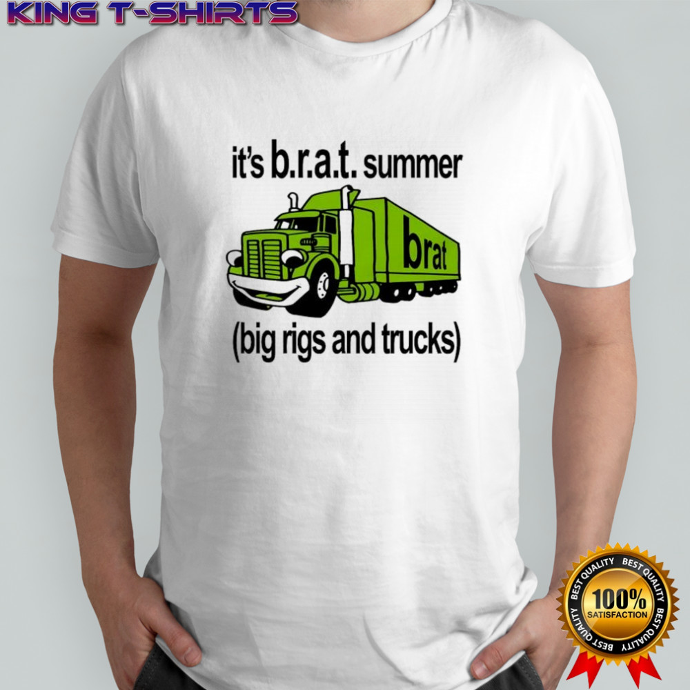 It’s BRAT Summer Big Rigs And Trucks T-Shirt