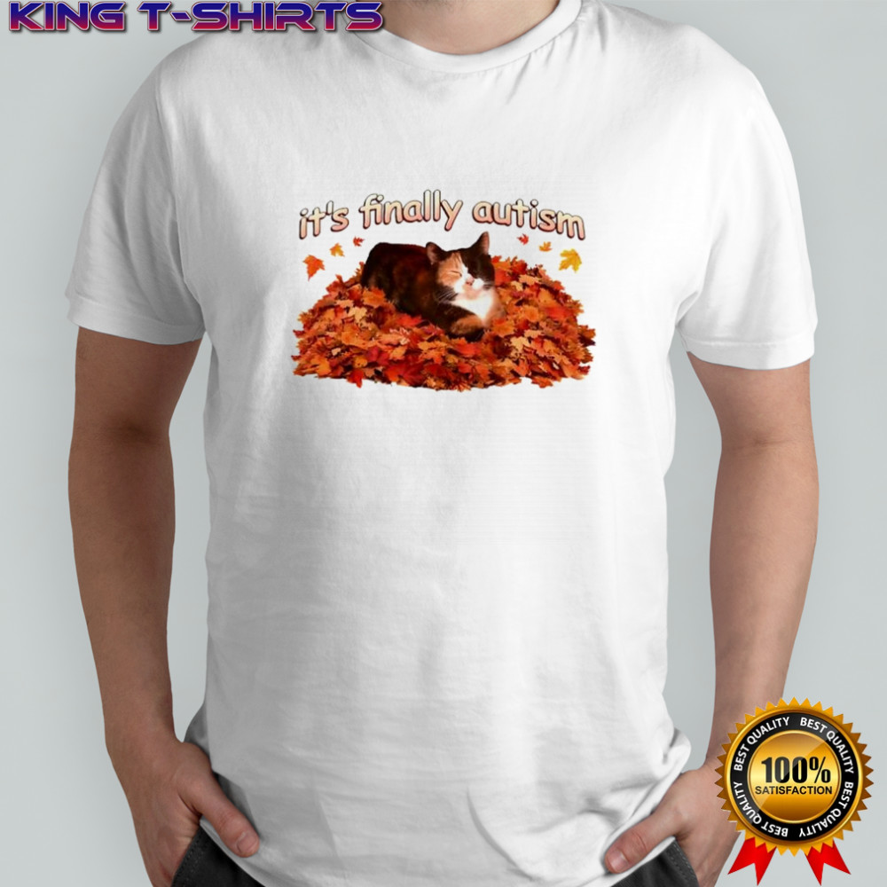 It’s finally autism autumn cat shirt