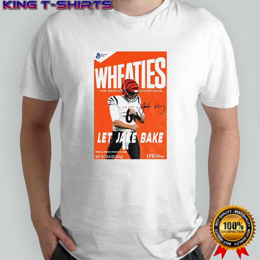 Jake Bake Cincinnati Bengals wheaties let jake bake shirt