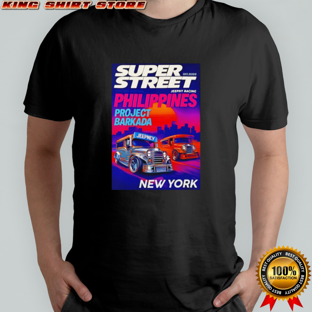 Jeepney Superstreet New York shirt