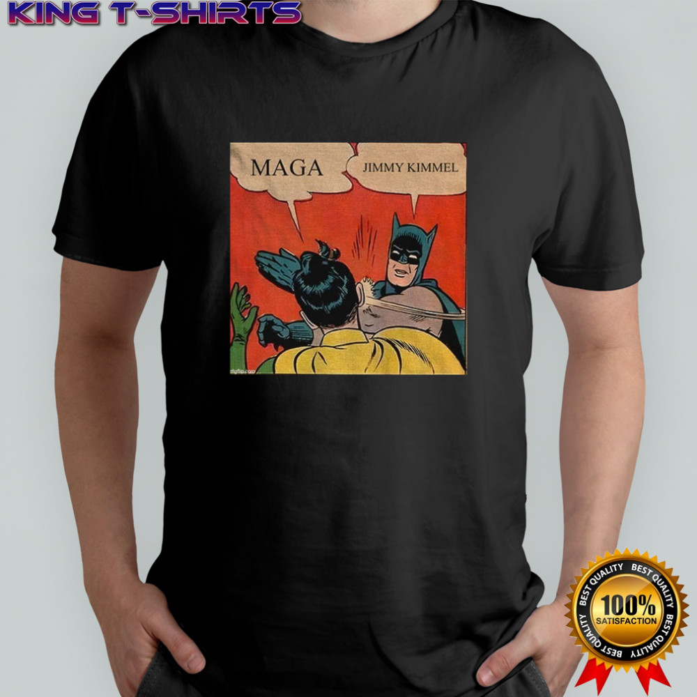 Jimmy Kimmel Batman slap Robin Maga funny political shirt