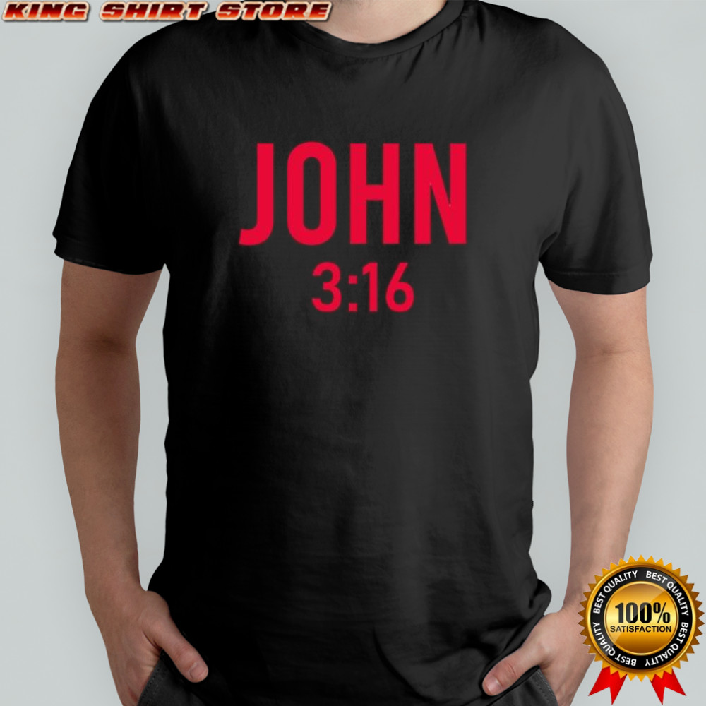 John 316 bible verse Christian religious shirt