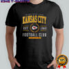 Kansas City Chiefs Football Club est 1960 Chiefs Kingdom shirt
