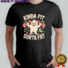 Kinda Fit Sorta Fat Funny Gym Retro Cute Ghost Vintage shirt