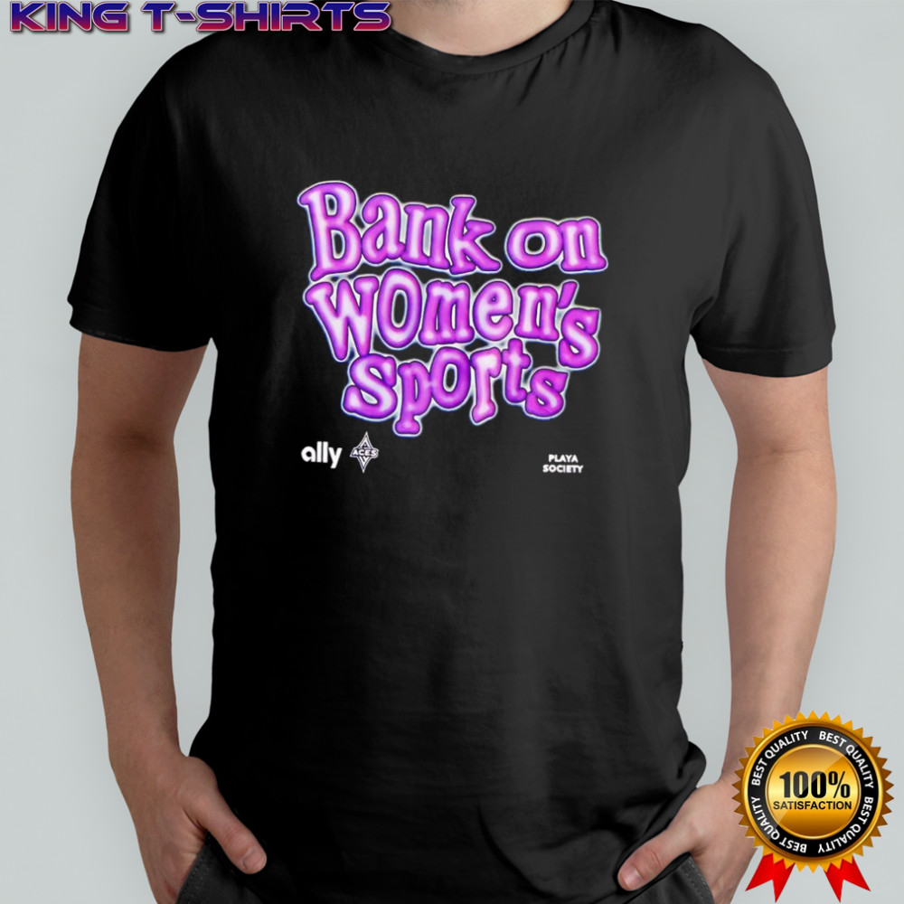 Las Vegas Aces Bank on women’s sports WNBA shirt