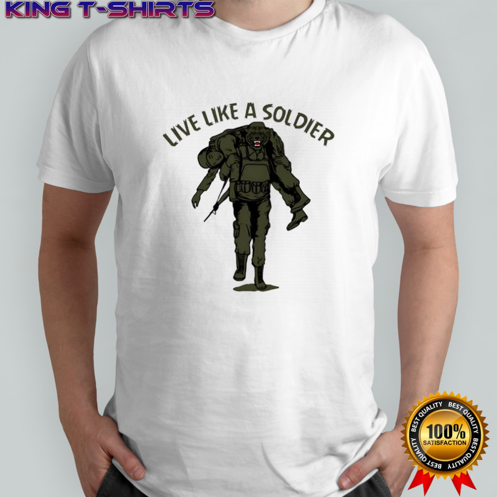 Live Like A Soldier Tiger Army Military shirt