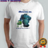 Mike Wazowski and James P Sullivan early 2000s pixar monsters inc on dvd and video september 17 shirt