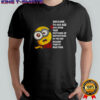 Minion welcome to old age you now take pictures of instructions so you can enlarge them to read them shirt