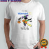 Minnie Mouse I’m Walmart Witch Trick Or Treat Halloween T-Shirt